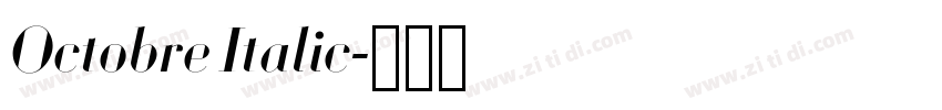 Octobre Italic字体转换